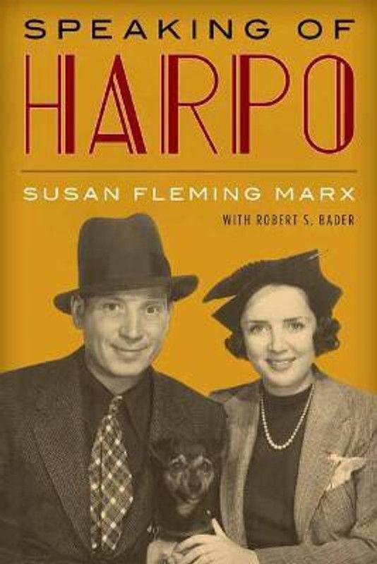 Speaking of Harpo  (English, Hardcover, Fleming Marx Susan)