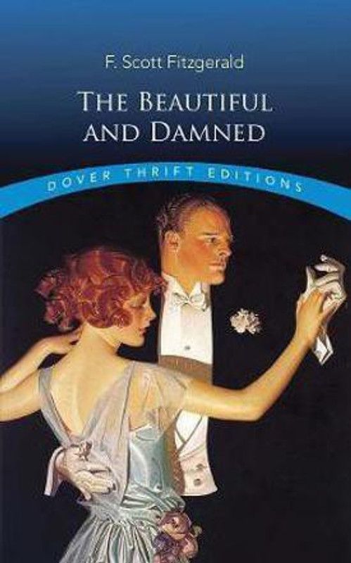 The Beautiful and Damned  (English, Paperback, Fitzgerald FScott)