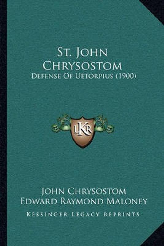 St. John Chrysostom  (English, Paperback, Chrysostom John St)