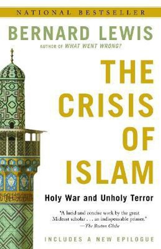 The Crisis of Islam  (English, Paperback, Lewis Bernard)