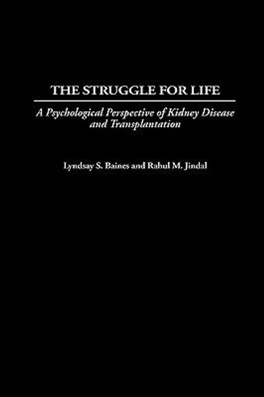 The Struggle for Life  (English, Hardcover, Baines Lyndsay S.)