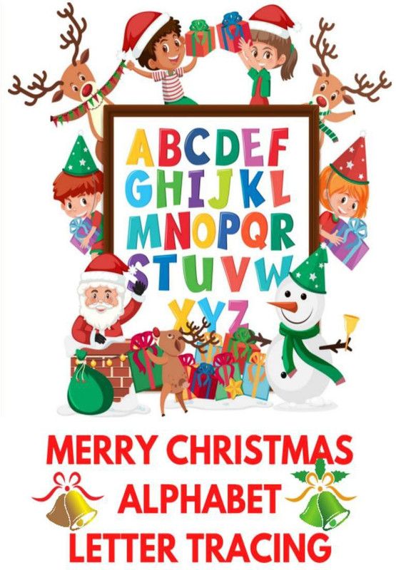Merry Christmas Alphabet Letter Tracing  (English, Paperback, Deeasy Books)