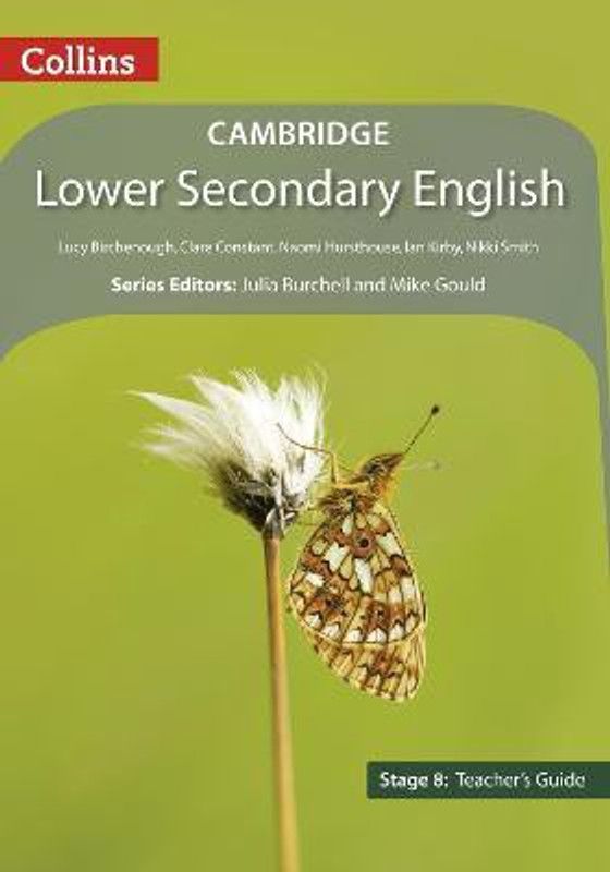 Lower Secondary English Teacher's Guide: Stage 8  (English, Paperback, Birchenough Lucy)