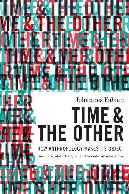 Time and the Other  (English, Paperback, Fabian Johannes)