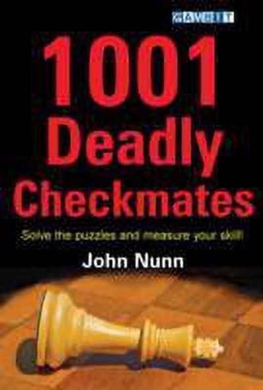1001 Deadly Checkmates  (English, Paperback, Nunn John)