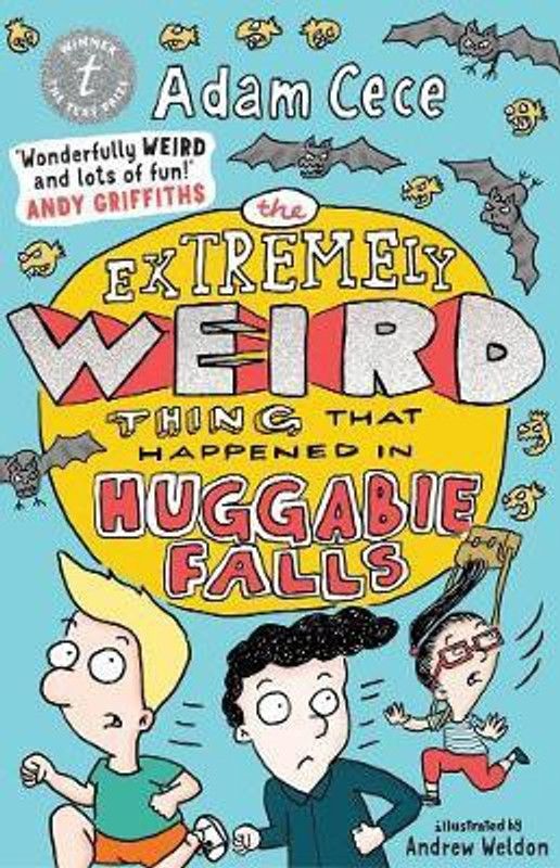 The Extremely Weird Thing That Happened In Huggabie Falls  (English, Paperback, Cece Adam)