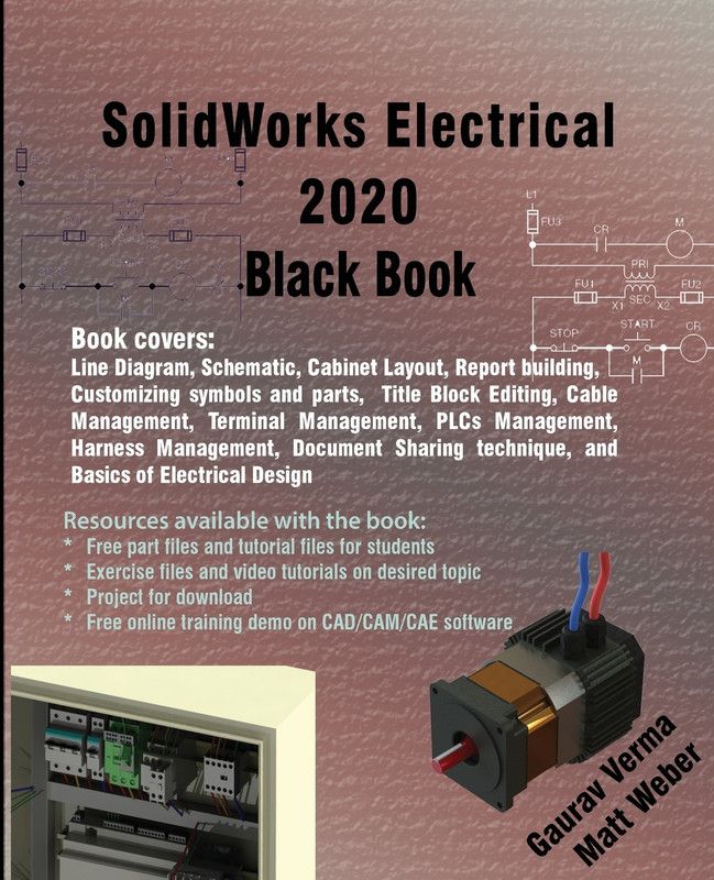SolidWorks Electrical 2020 Black Book  (English, Paperback, Verma Gaurav)