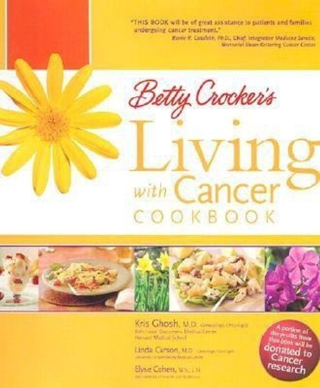 Betty Crocker's Living with Cancer Cookbook  (English, Hardcover, Crocker Betty)