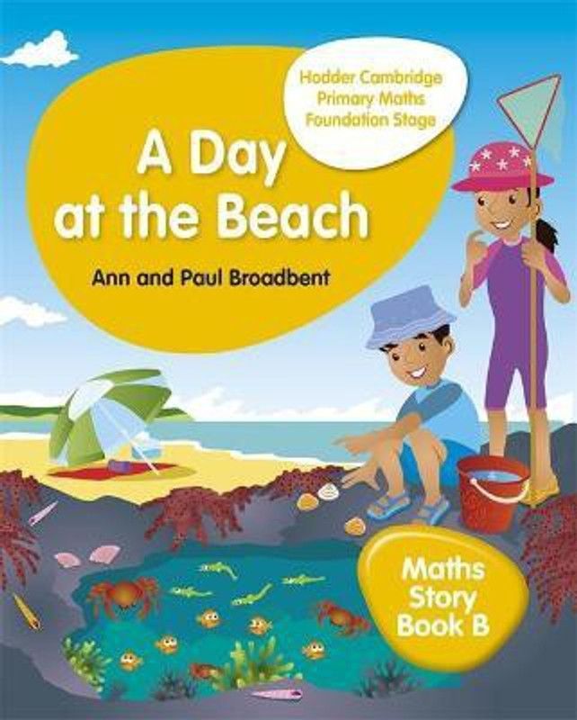 Hodder Cambridge Primary Maths Story Book B Foundation Stage  (English, Paperback, Broadbent Paul)