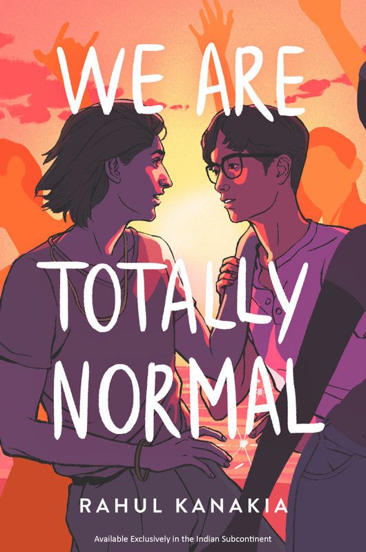 We are Totally Normal  (English, Paperback, Kanakia Rahul)