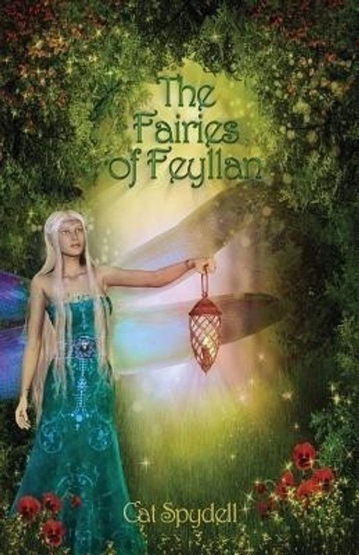 The Fairies of Feyllan  (English, Paperback, Spydell Cat)