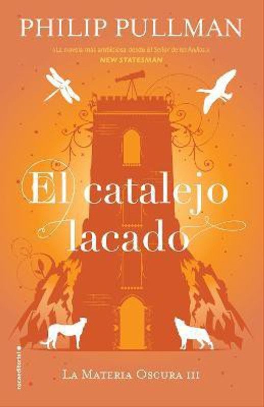 El catalejo lacado/ The Amber Spyglass  (Spanish, Hardcover, Pullman Philip)