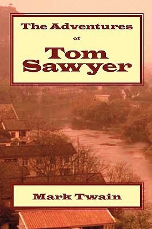 The Adventures of Tom Sawyer  (English, Paperback, Barrie James Matthew)