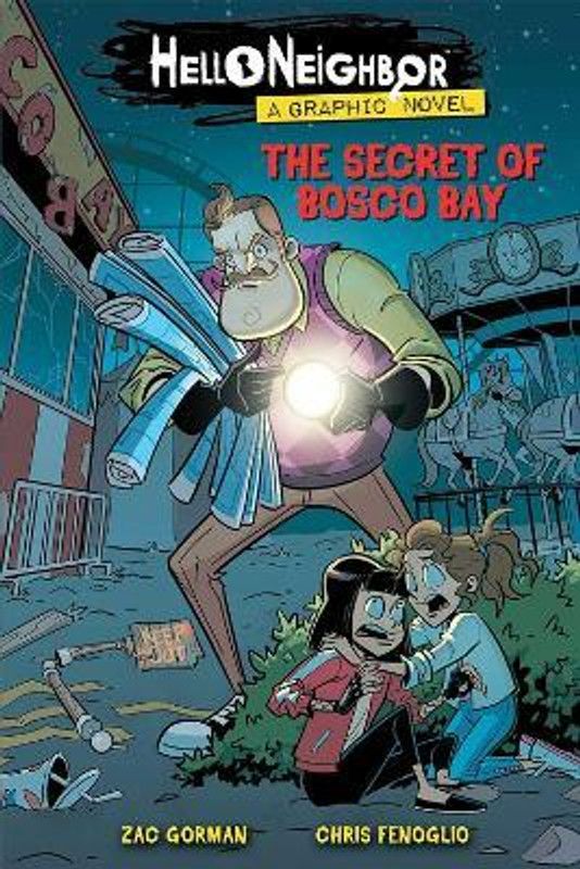 The Secret of Bosco Bay (Hello Neighbor: Graphic N ovel #1)  (English, Paperback, Gorman Zac)
