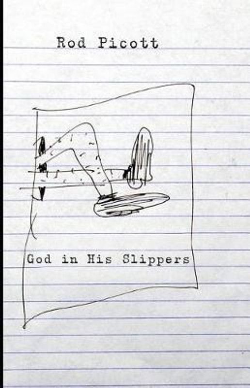 God in His Slippers  (English, Paperback, Picott Rod)