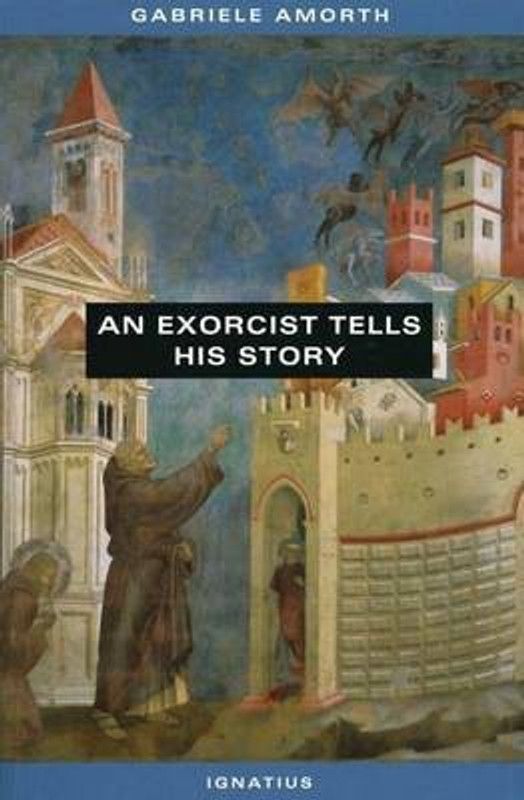 An Exorcist Tells His Story  (English, Paperback, Amworth Gabriele)