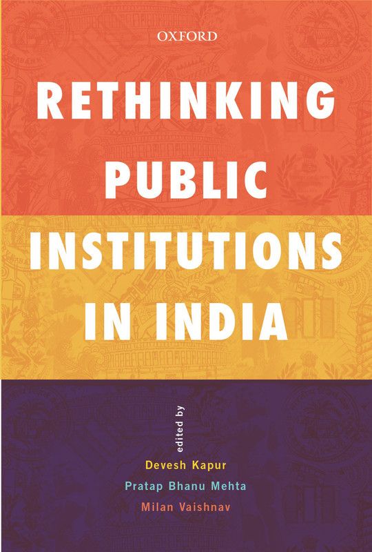 Rethinking Public Institutions in India  (English, Hardcover, unknown)