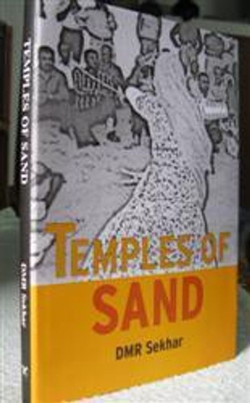 Temples of Sand  (English, Hardcover, DMR Sekhar)