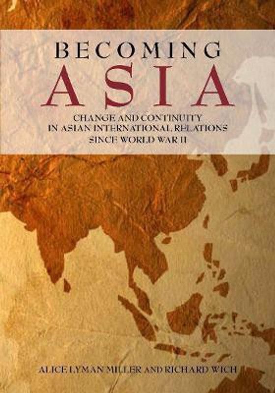 Becoming Asia  (English, Paperback, Miller Alice Lyman)