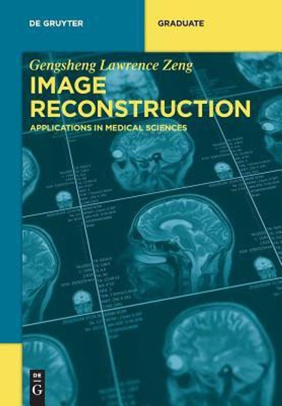 Image Reconstruction  (English, Paperback, Zeng Gengsheng Lawrence)