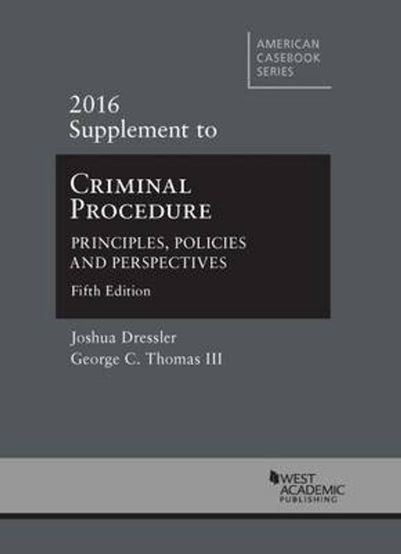 Criminal Procedure: 2016 supplement  (English, Paperback, Dressler Joshua)