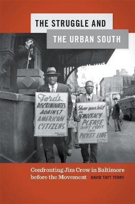 The Struggle and the Urban South  (English, Paperback, Terry David Taft)