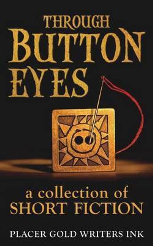 Through Button Eyes  (English, Paperback, Multi-Author)