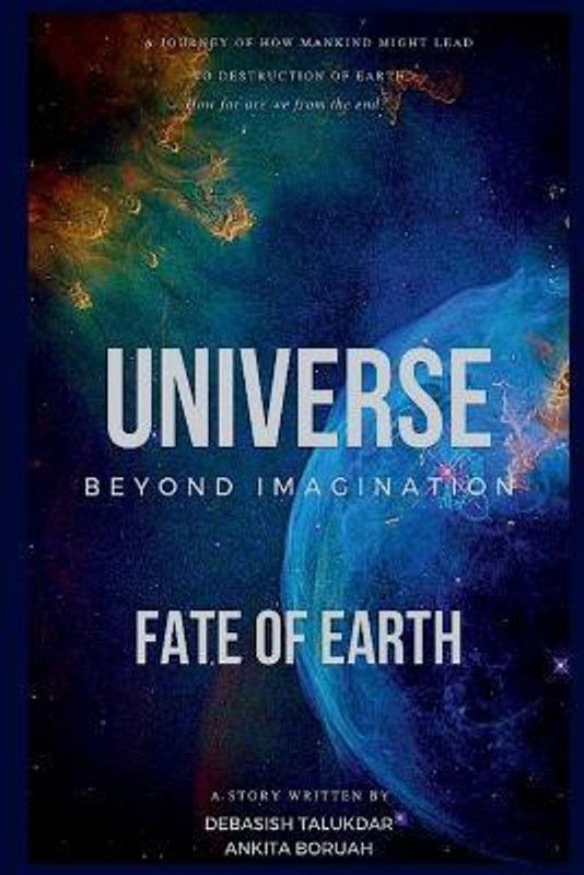 Universe Beyond Imagination  (English, Paperback, Talukdar Debasish)