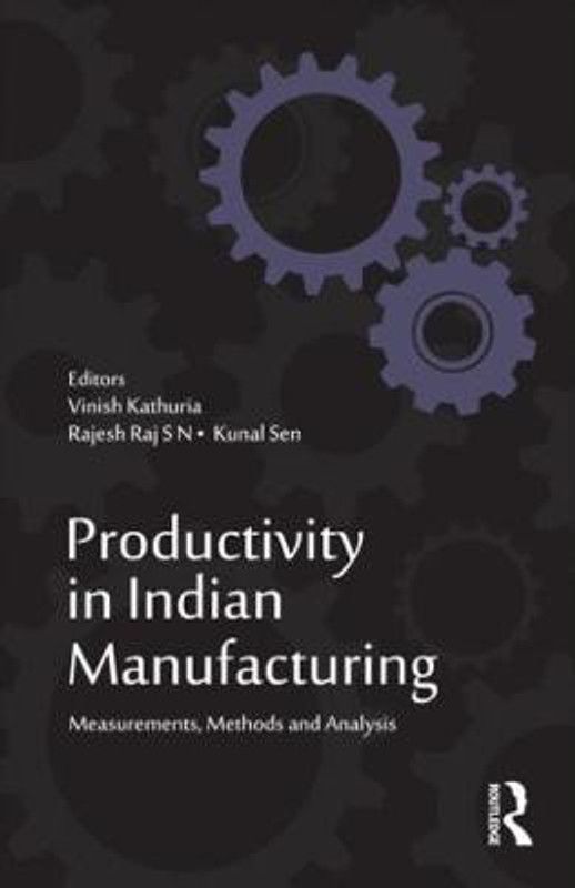 Productivity in Indian Manufacturing  (English, Hardcover, unknown)