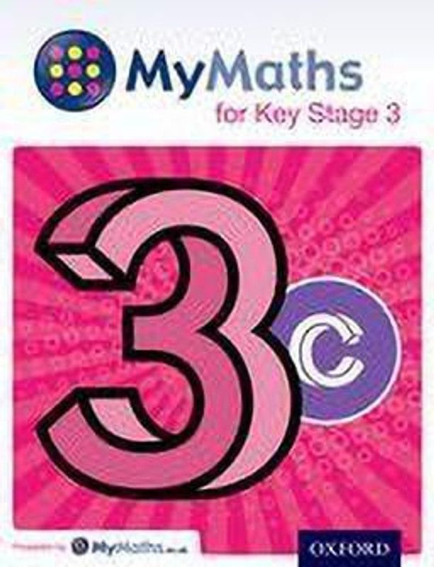 MyMaths for Key Stage 3: Student Book 3C  (English, Paperback, Capewell Dave)