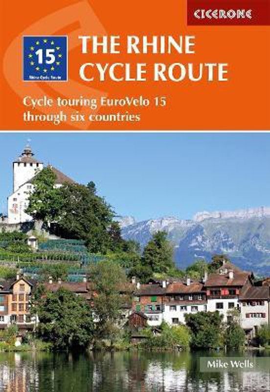The Rhine Cycle Route  (English, Paperback, Wells Mike)