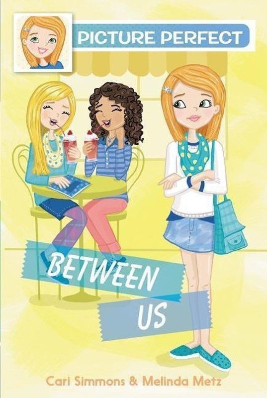 Picture Perfect #4: Between Us  (English, Paperback, Simmons Cari)