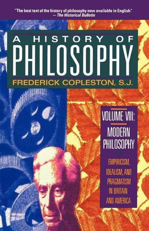 A History of Philosophy: Modern Philosophy - Bentham to Russell v. 8  (English, Paperback, Copleston Frederick C.)