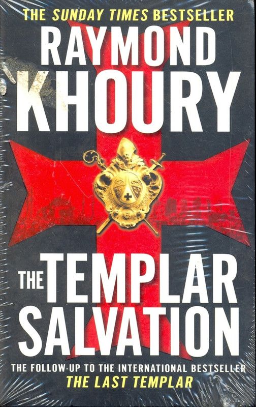 The Templar Salvation  (English, Paperback, Raymond Khoury)