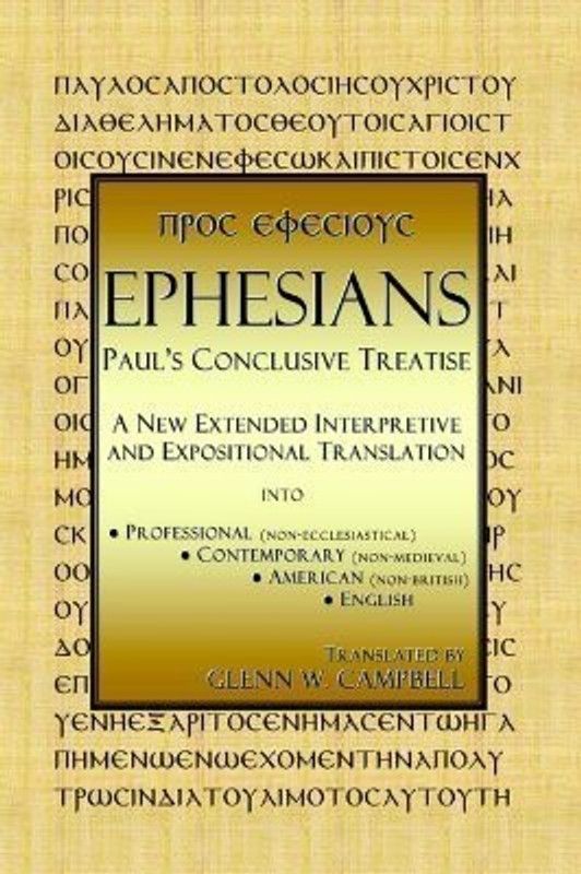 Ephesians  (English, Paperback, Campbell Glenn W.)