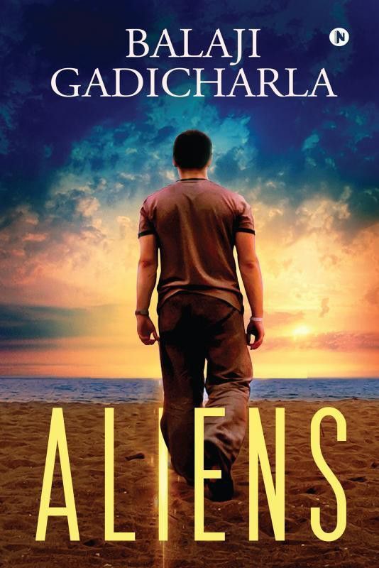 Aliens  (English, Paperback, Balaji Gadicharla)