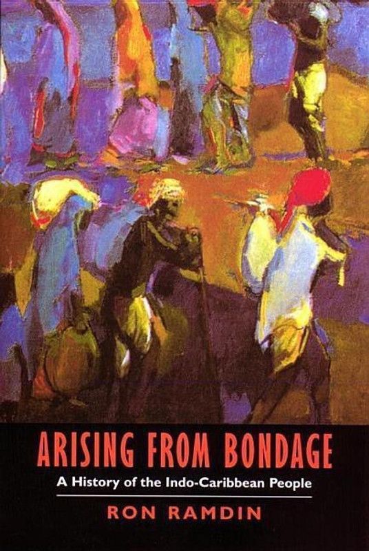 Arising from Bondage  (English, Hardcover, Ramdin Ron)