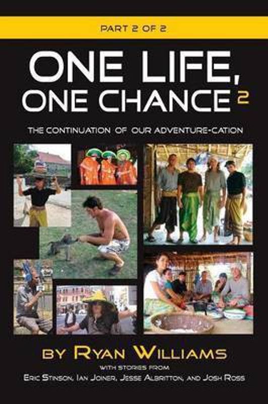 One Life, One Chance, Part 2  (English, Paperback, Williams Ryan)