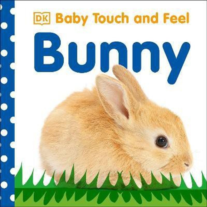 Baby Touch and Feel: Bunny  (English, Board book, DK)