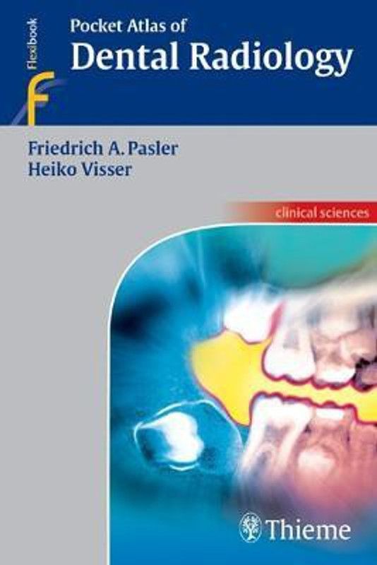 Pocket Atlas of Dental Radiology  (English, Paperback, Pasler Friedrich A.)