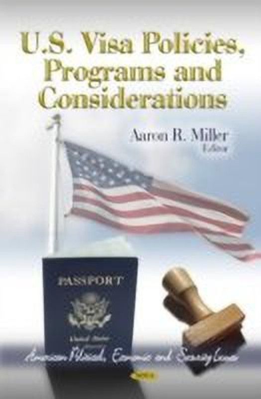 U.S. Visa Policies, Programs & Considerations  (English, Hardcover, unknown)