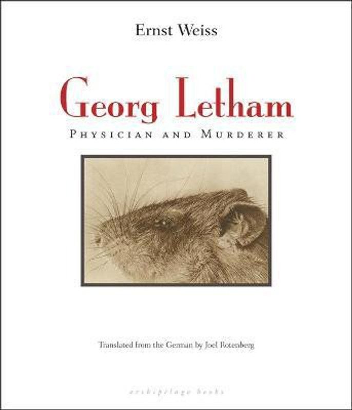 Georg Letham: Physician And Murderer  (English, Paperback, Weiss Ernst)