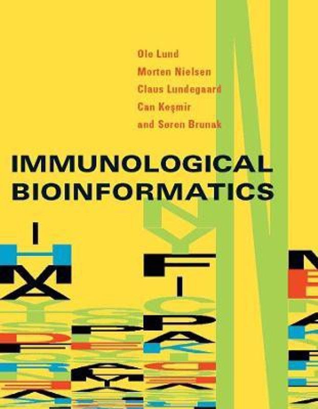 Immunological Bioinformatics  (English, Hardcover, Lund Ole)