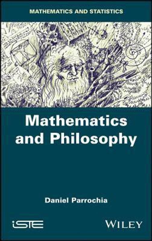 Mathematics and Philosophy  (English, Hardcover, Parrochia Daniel)