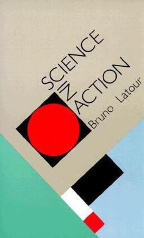 Science in Action  (English, Paperback, Latour Bruno)