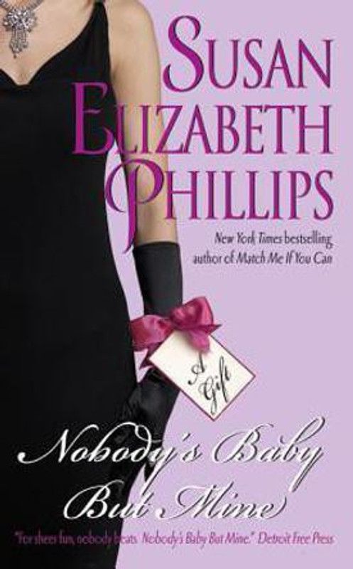Nobody's Baby But Mine  (English, Paperback, Phillips Susan Elizabeth)