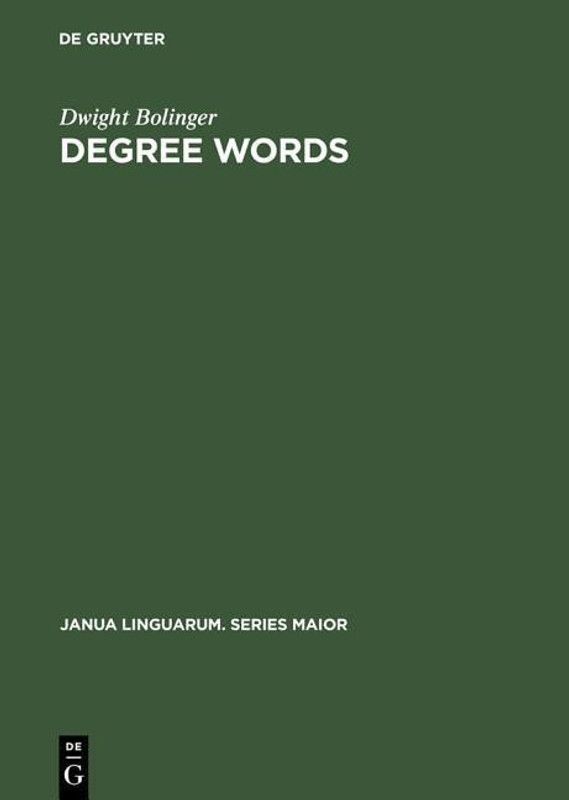 Degree Words  (English, Hardcover, Bolinger Dwight)
