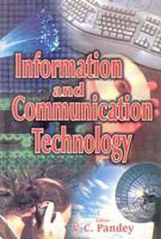 Information and Communication Technologies  (English, Hardcover, Pandey V.C.)
