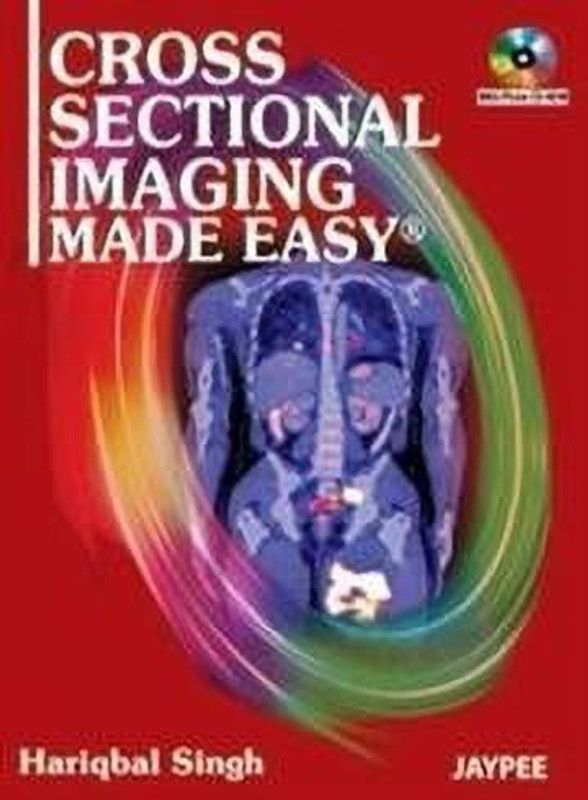 Cross Sectional Imaging Made Easy  (English, Paperback, Singh Hariqbal)
