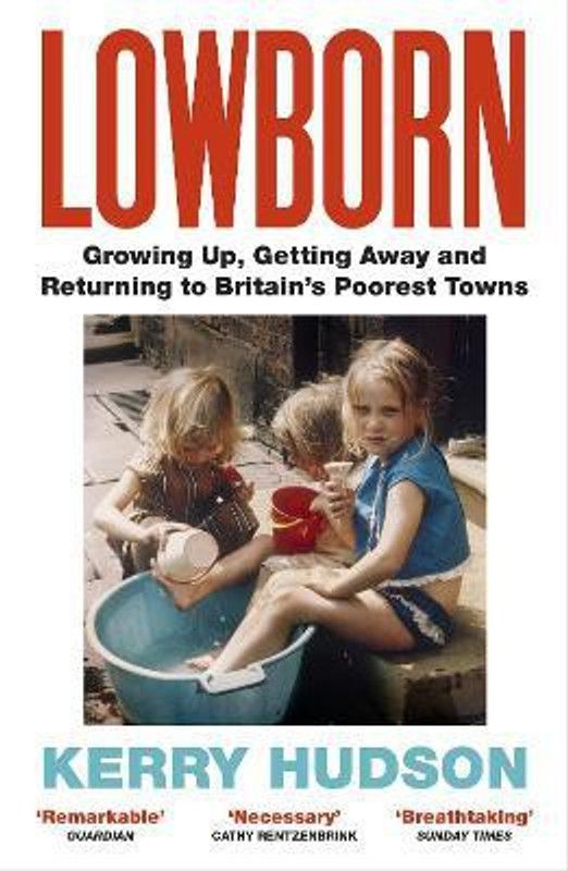 Lowborn  (English, Paperback, Hudson Kerry)